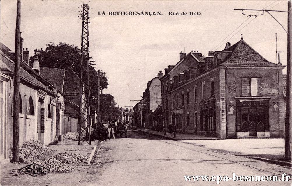 LA BUTTE-BESANÇON. - Rue de Dole